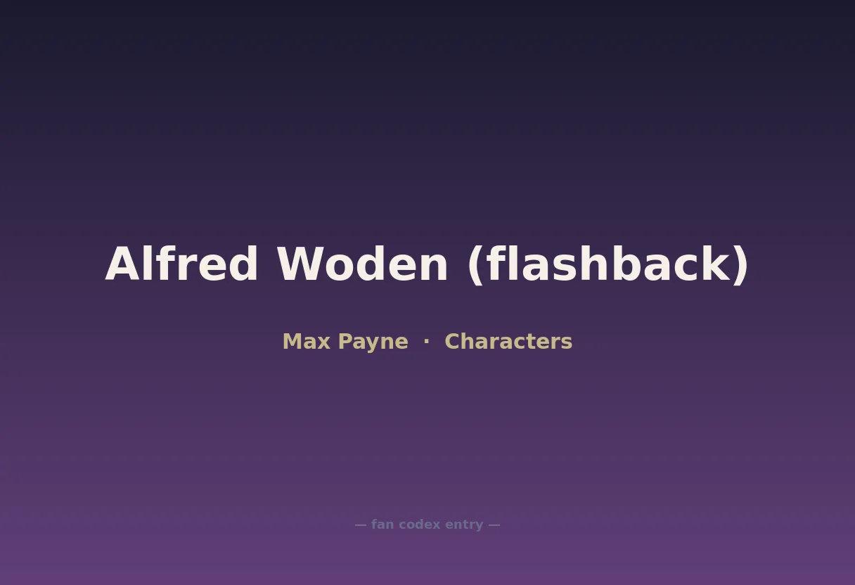 Alfred Woden (flashback)
