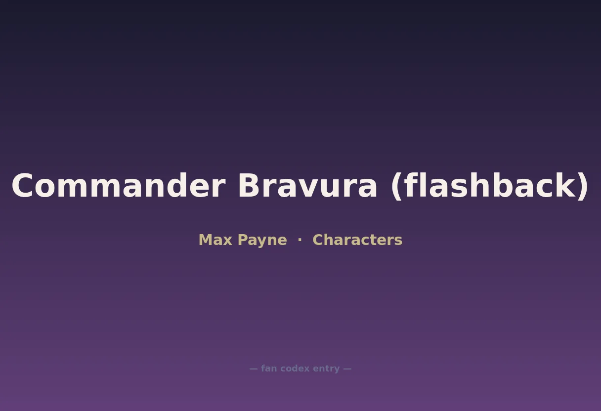 Commander Bravura (flashback)