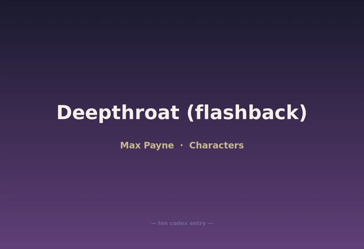 Deepthroat (flashback)