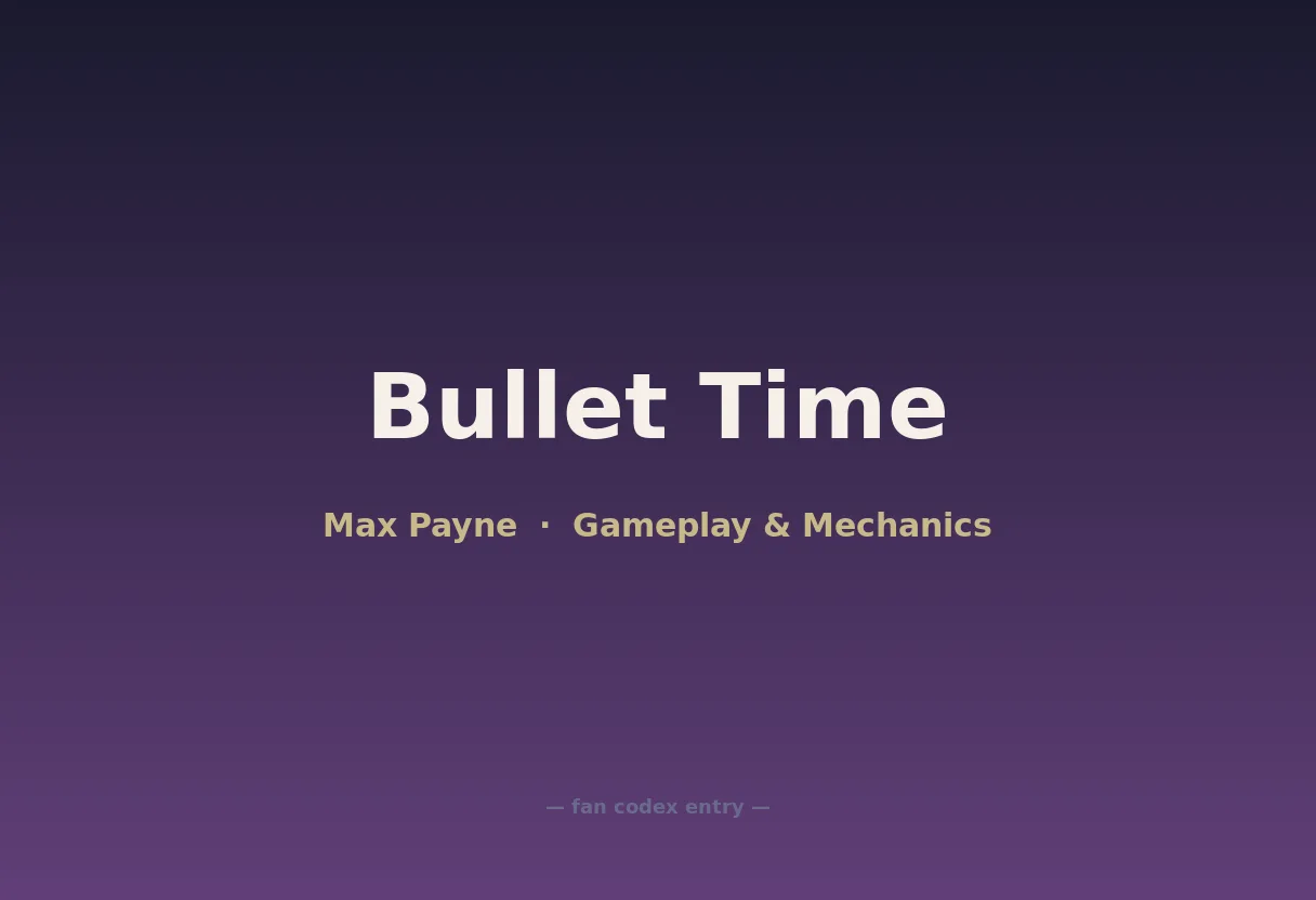 Bullet Time