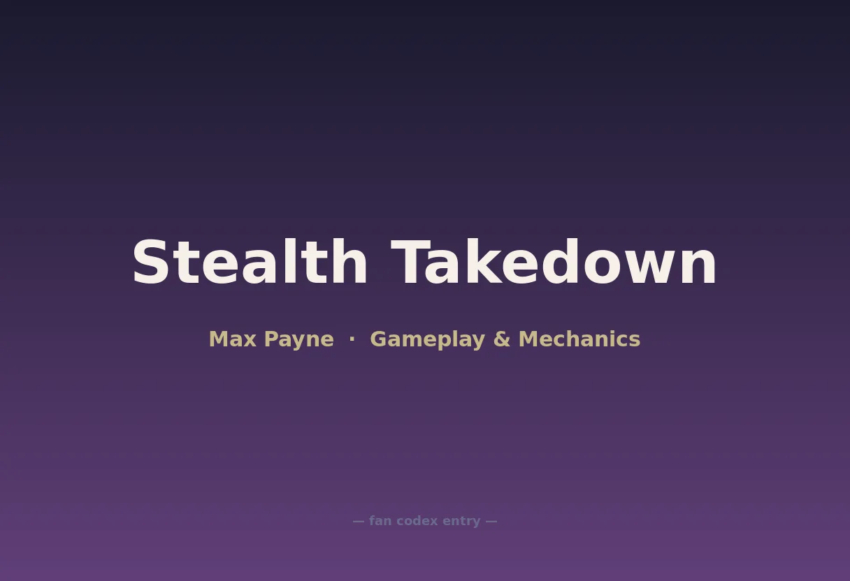 Stealth Takedown