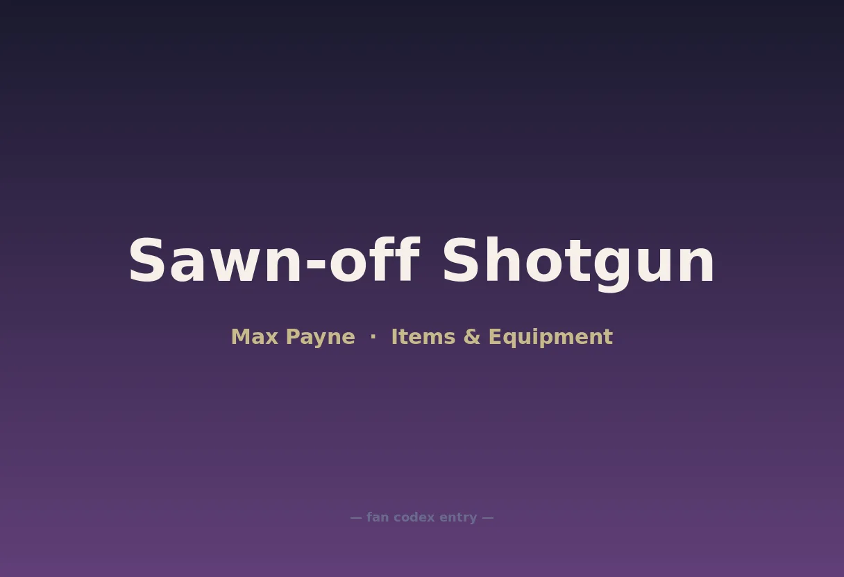 Sawn-off Shotgun