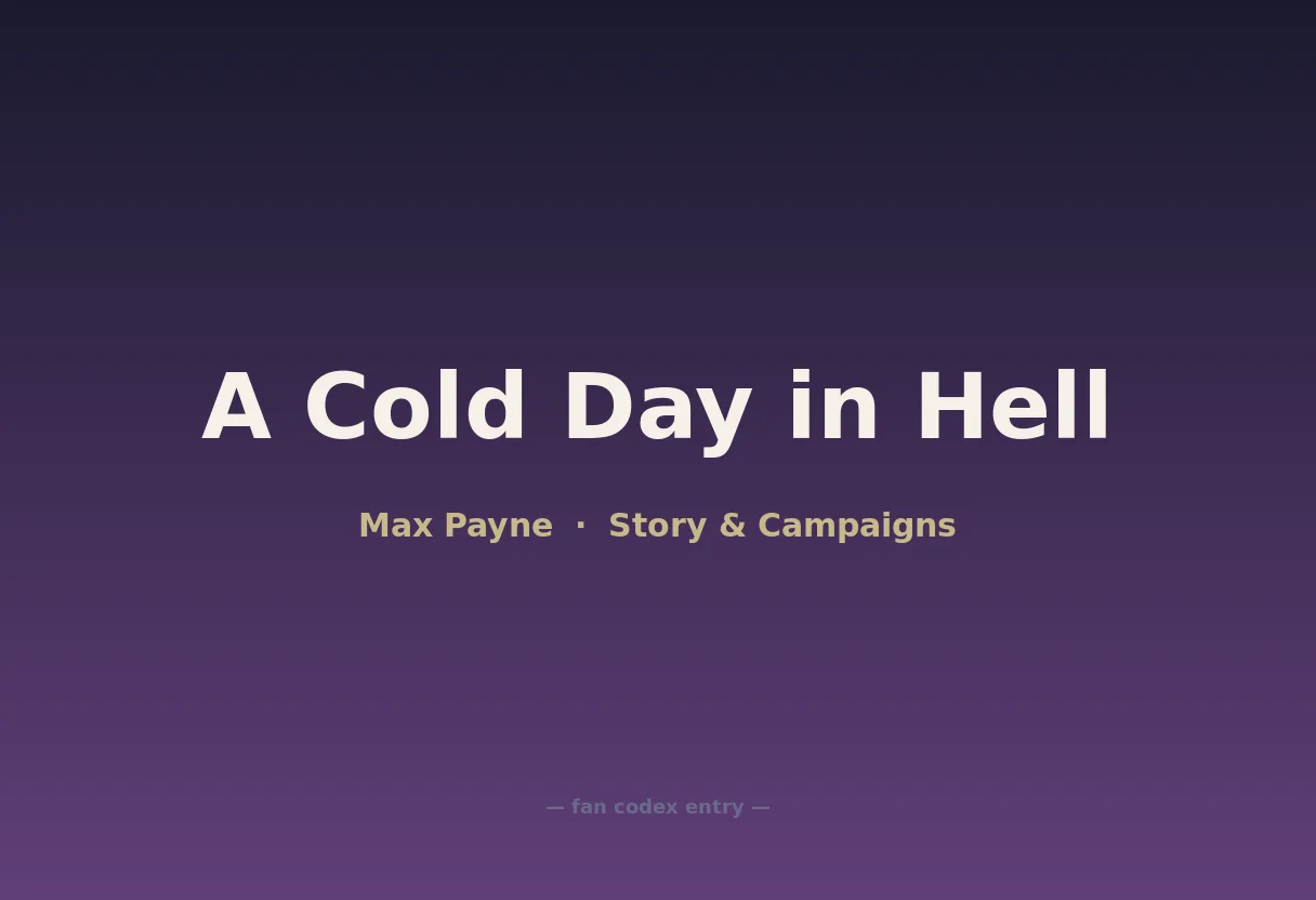 A Cold Day in Hell